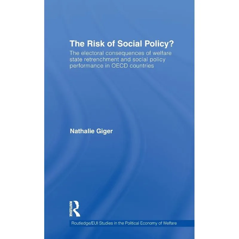 The Risk of Social Policy?