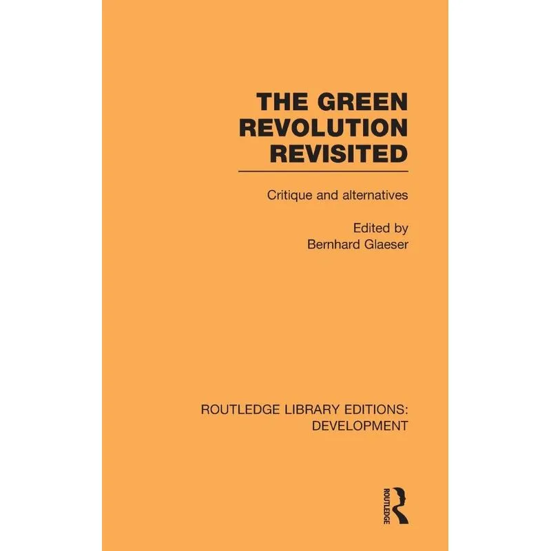 The Green Revolution Revisited
