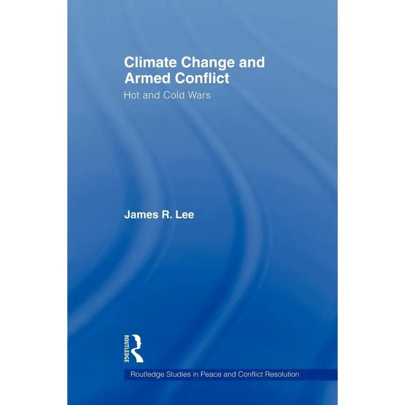 Climate Change and Armed Conflict