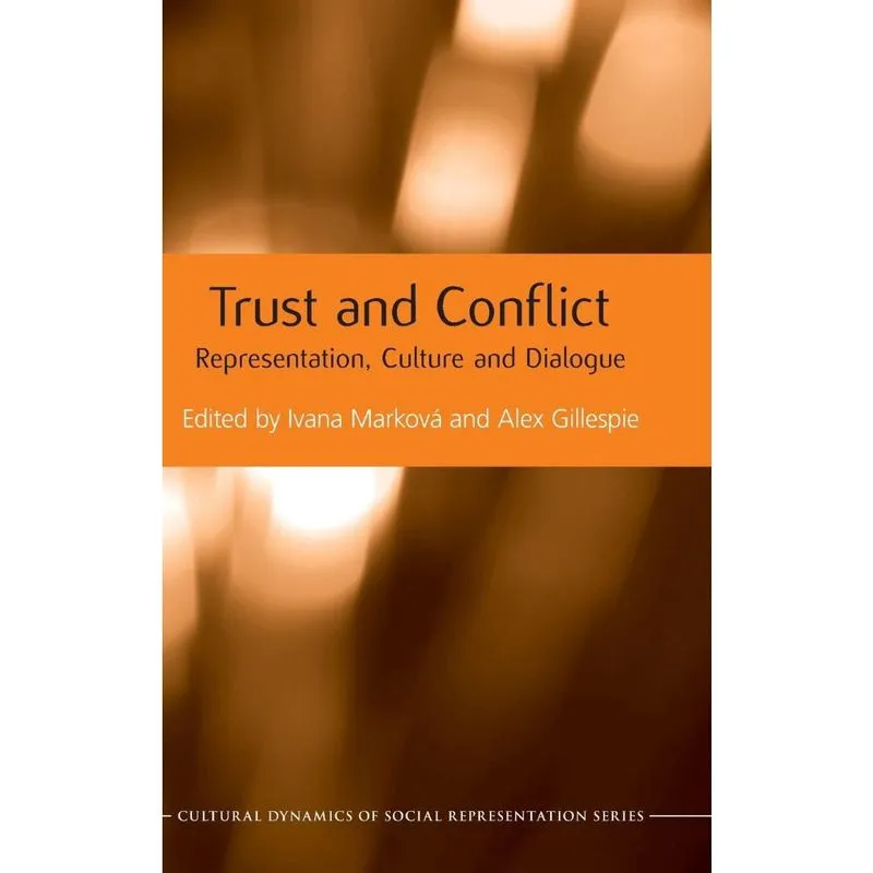 Trust and Conflict