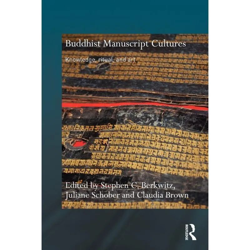 Buddhist Manuscript Cultures