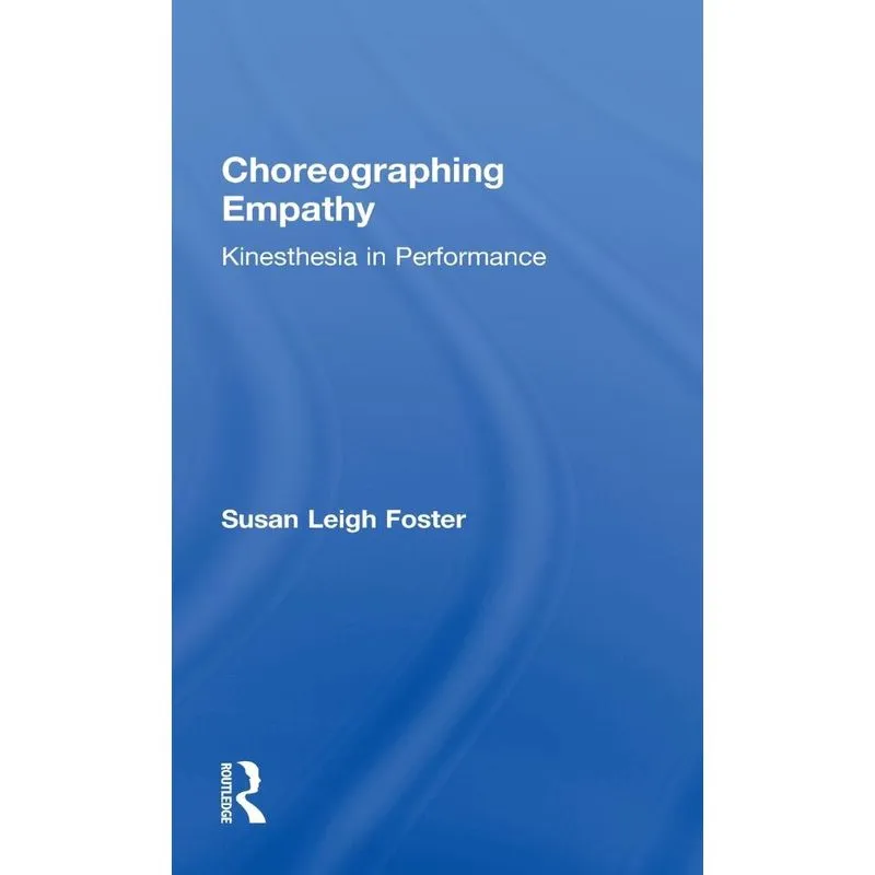 Choreographing Empathy