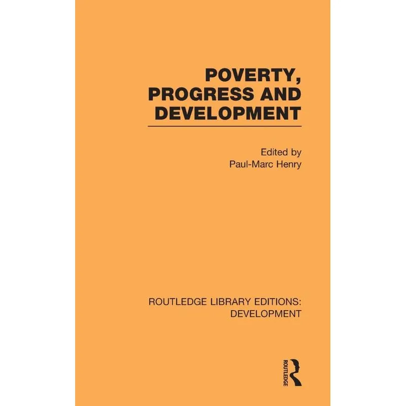 Poverty, Progress and Development