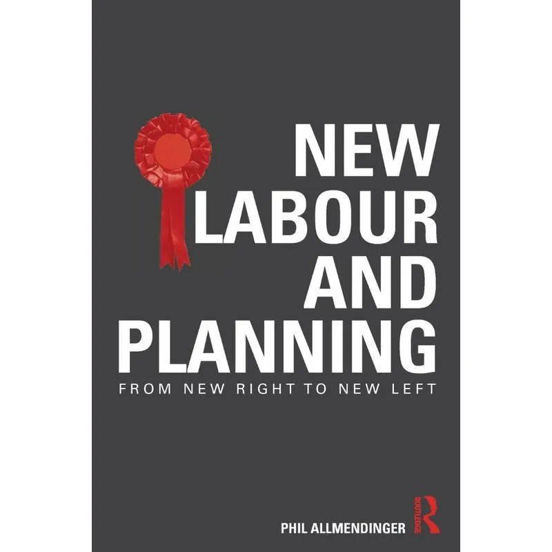 New Labour and Planning