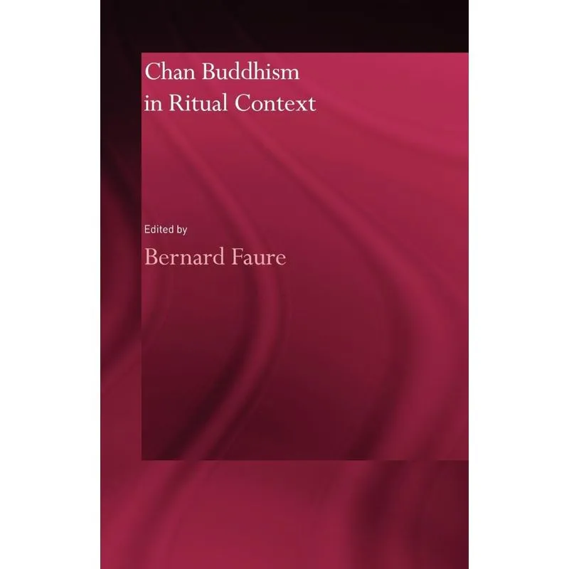 Chan Buddhism in Ritual Context
