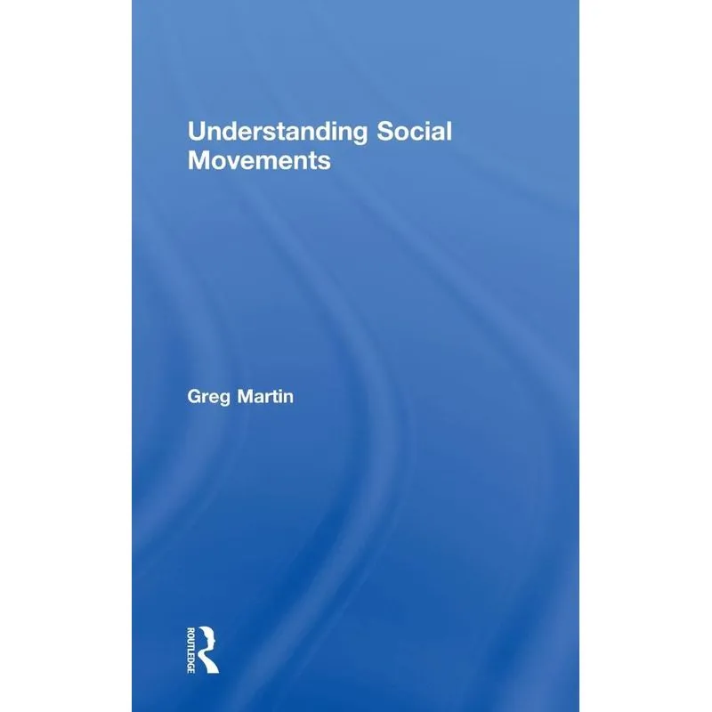 Understanding Social Movements