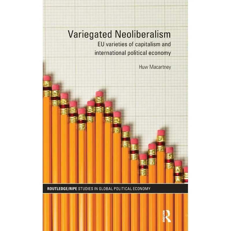 Variegated Neoliberalism