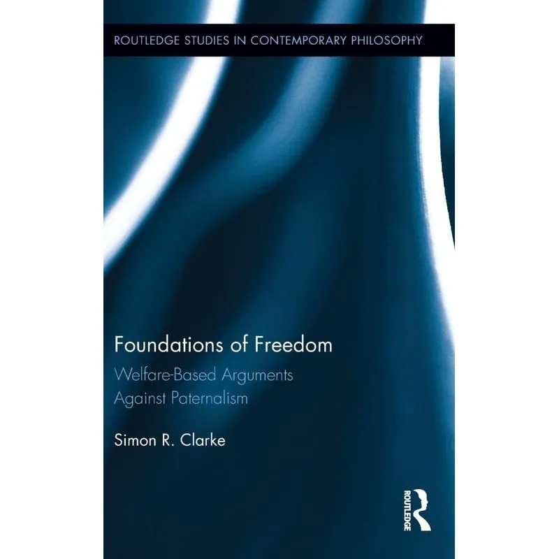 Foundations of Freedom