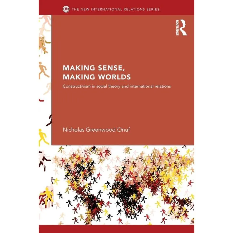Making Sense, Making Worlds