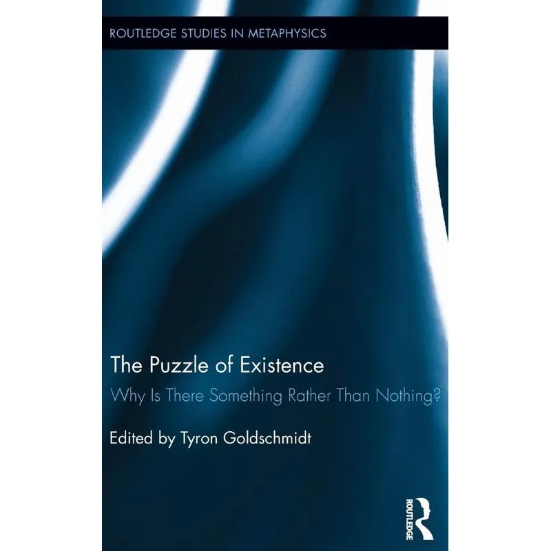 The Puzzle of Existence
