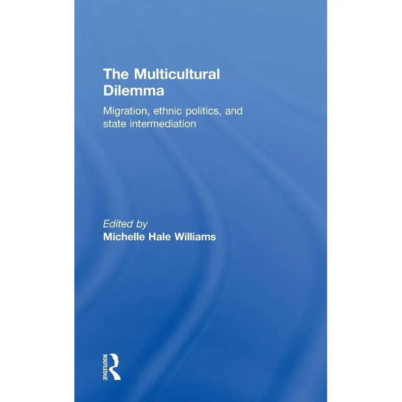 The Multicultural Dilemma