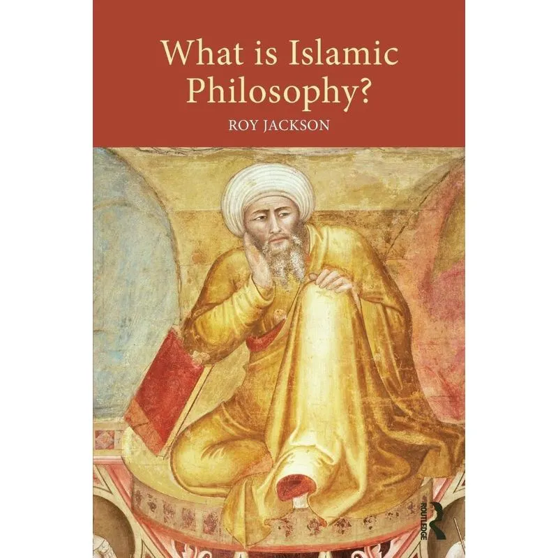What is Islamic Philosophy?
