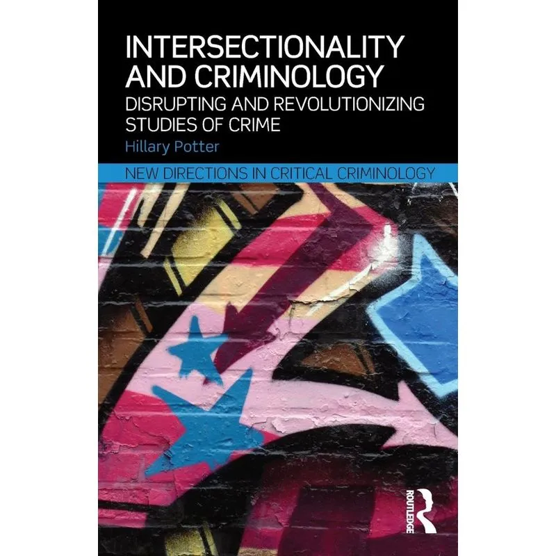 Intersectionality and Criminology