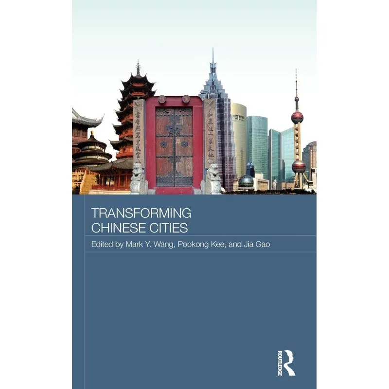 Transforming Chinese Cities