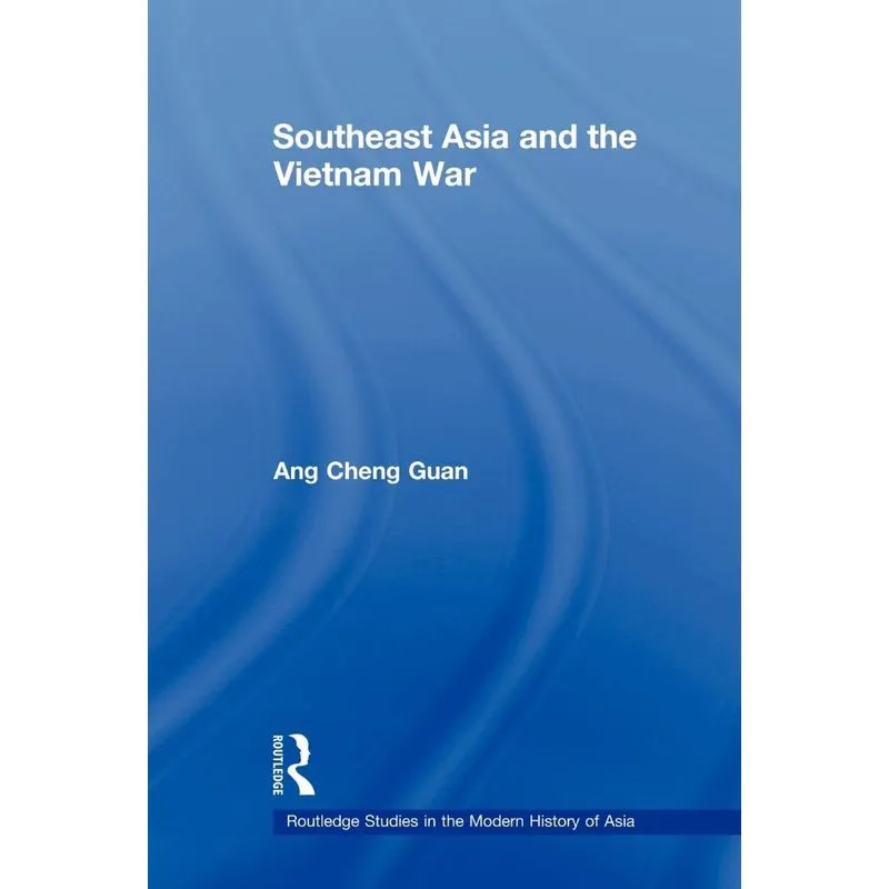 Southeast Asia and the Vietnam War
