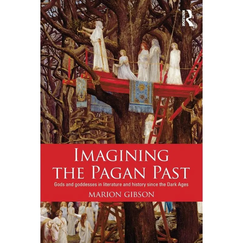 Imagining The Pagan Past