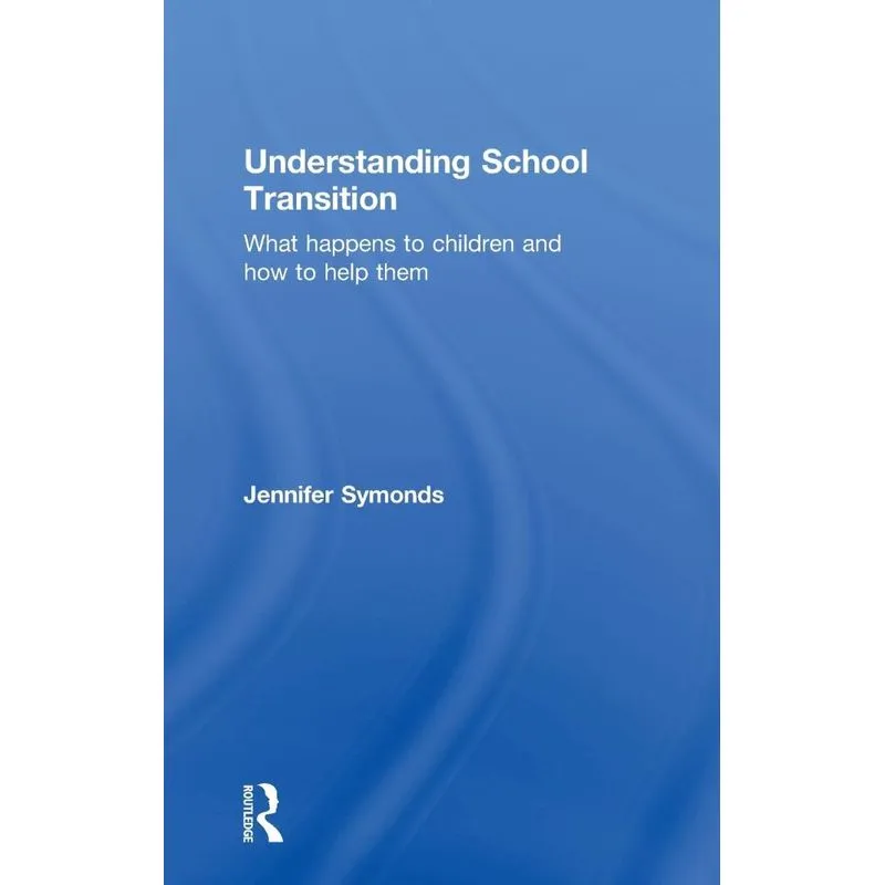 Understanding School Transition