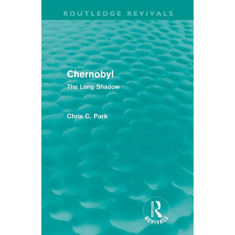 Chernobyl (Routledge Revivals)