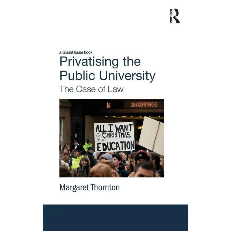 Privatising the Public University