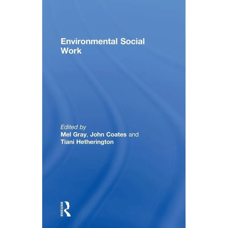 Environmental Social Work