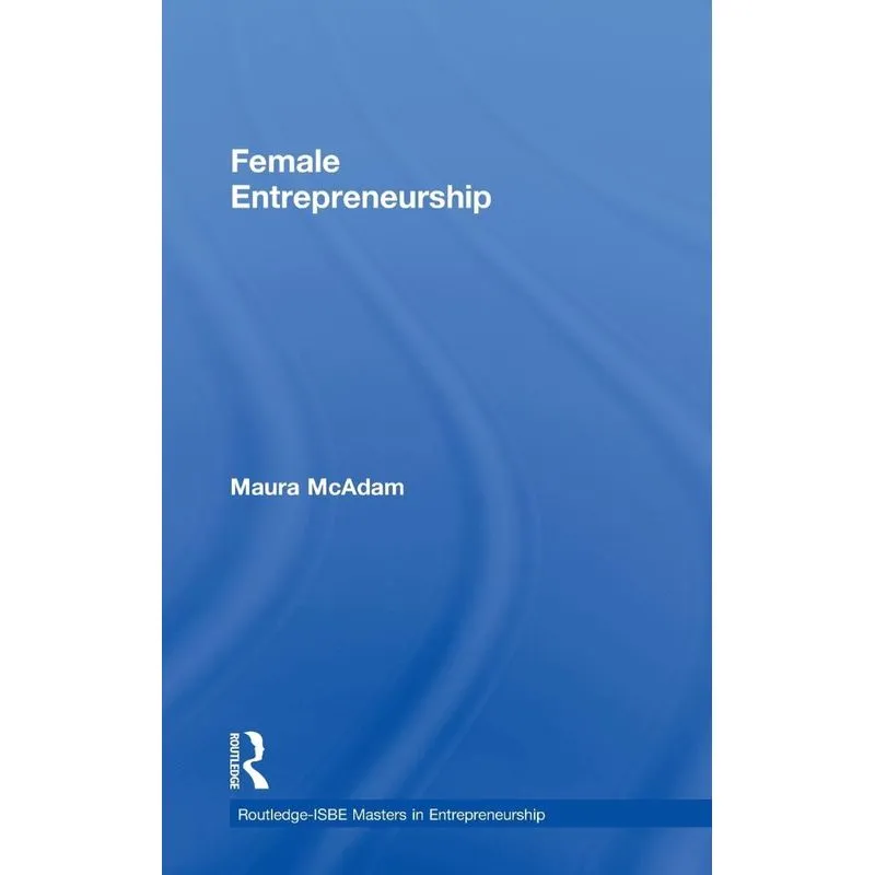 Female Entrepreneurship
