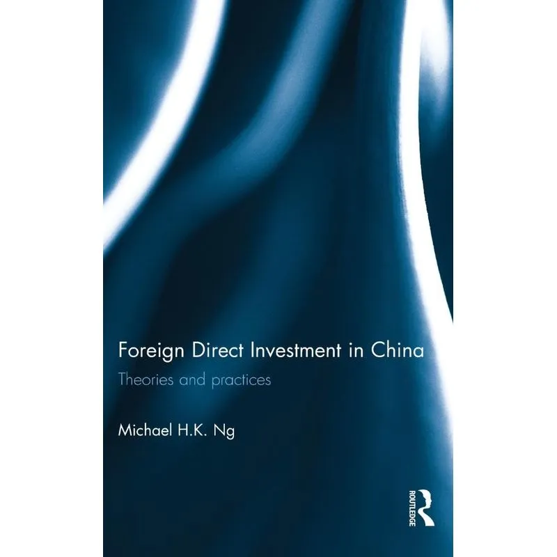Foreign Direct Investment in China