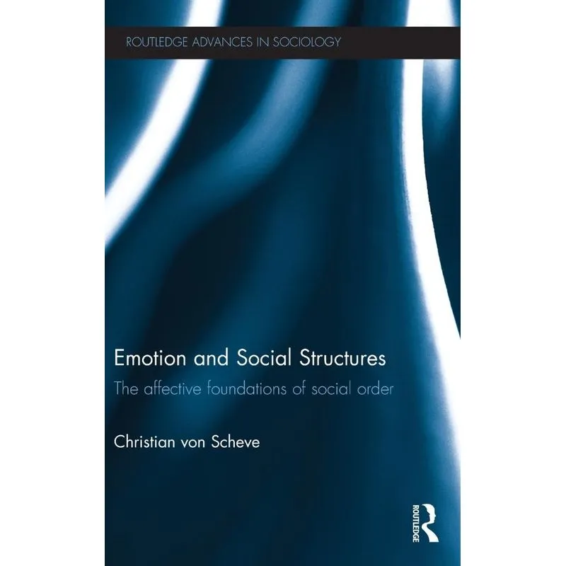 Emotion and Social Structures
