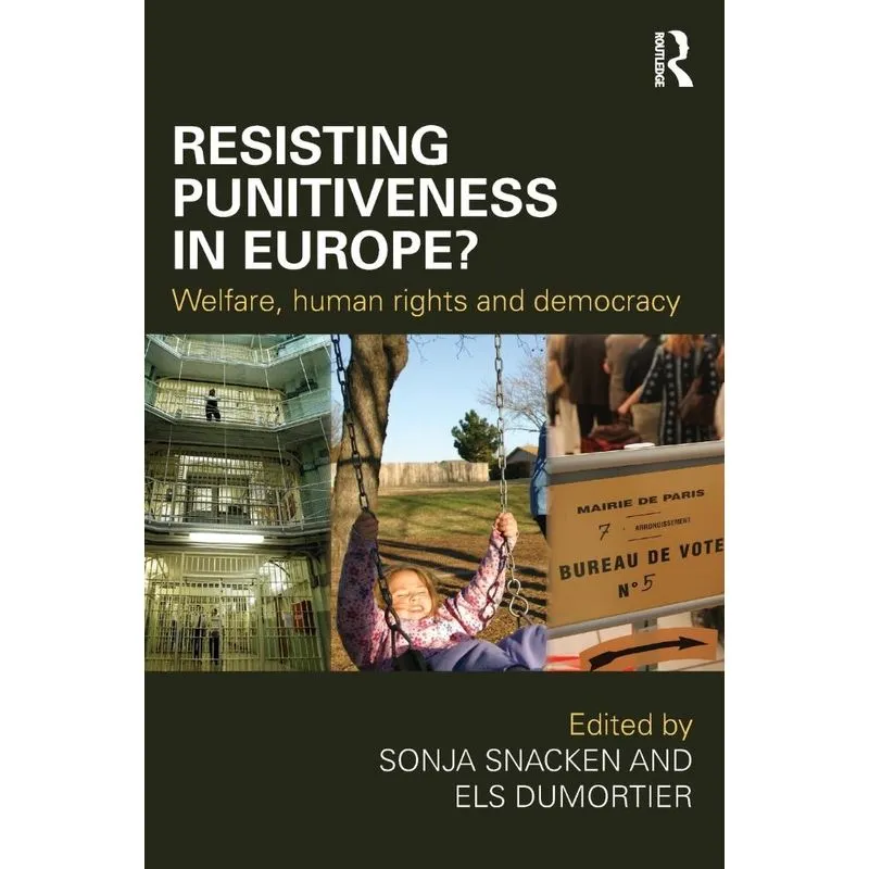 Resisting Punitiveness in Europe?