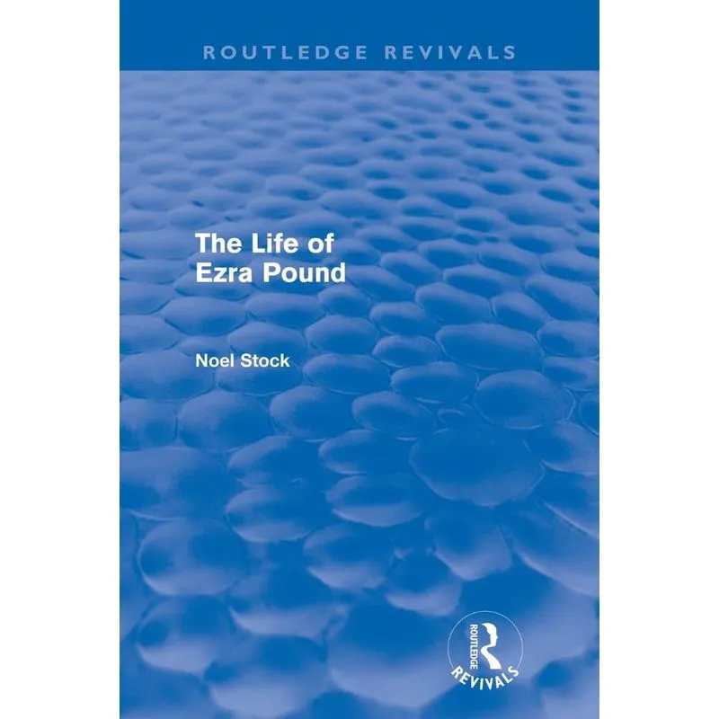The Life of Ezra Pound