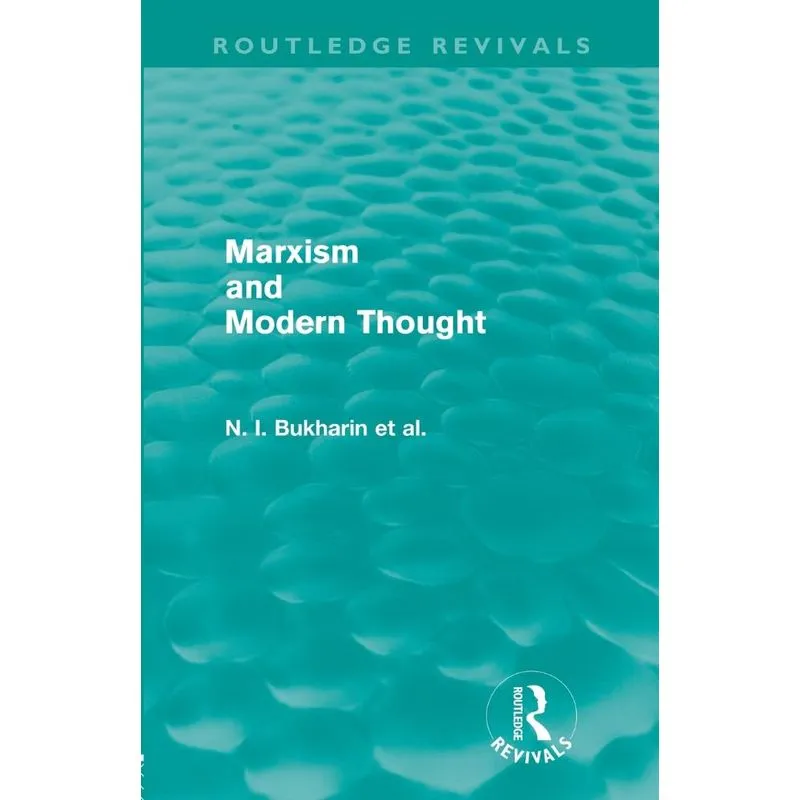 Marxism and Modern Thought