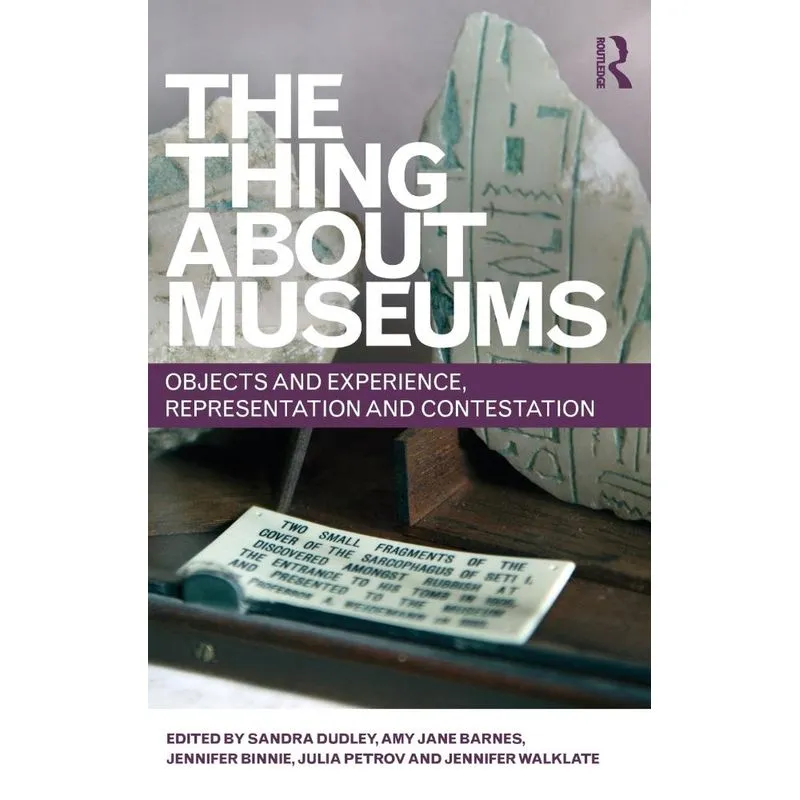 The Thing about Museums