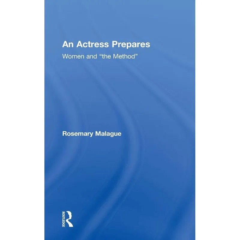 An Actress Prepares