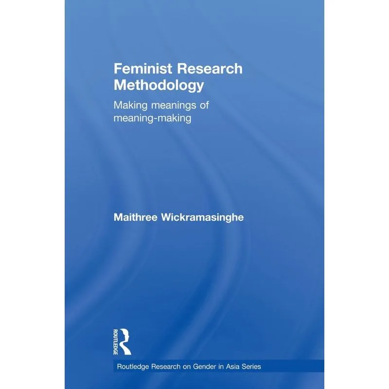 Feminist Research Methodology