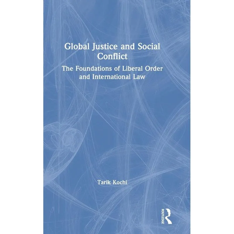 Global Justice and Social Conflict