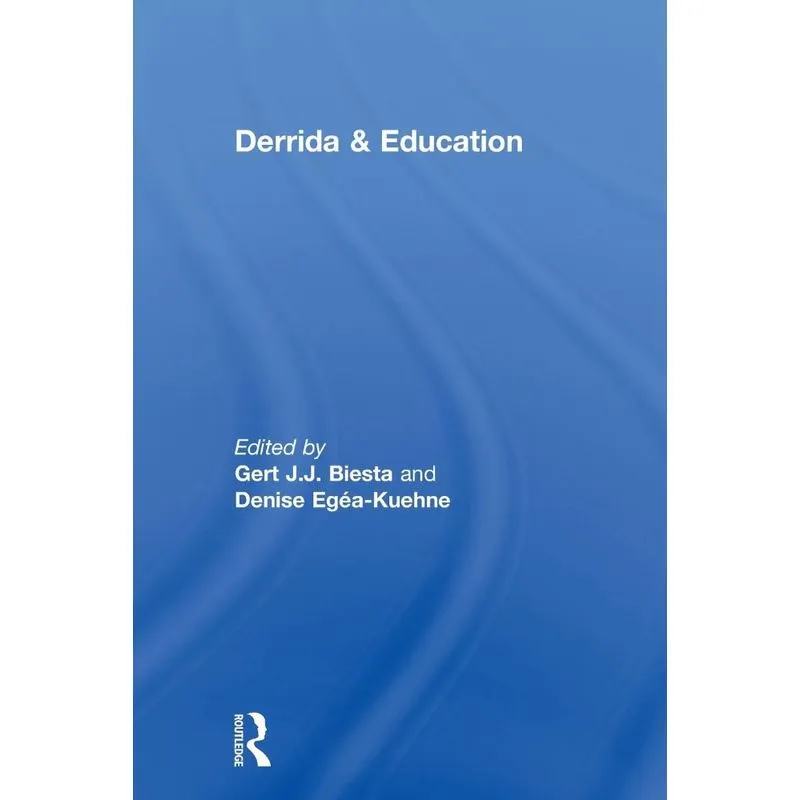 Derrida & Education
