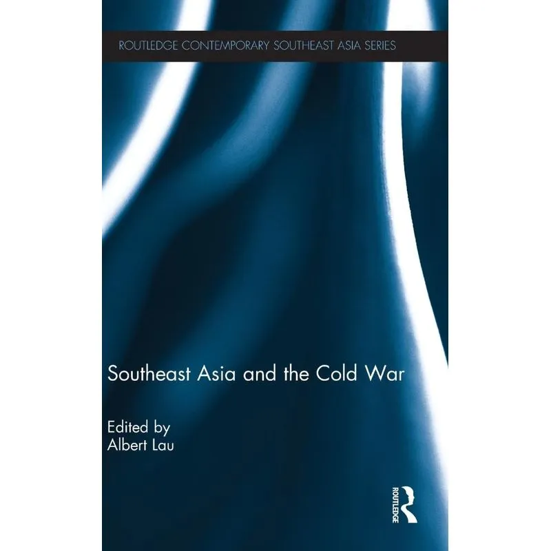 Southeast Asia and the Cold War