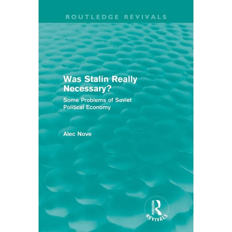 Was Stalin Really Necessary?