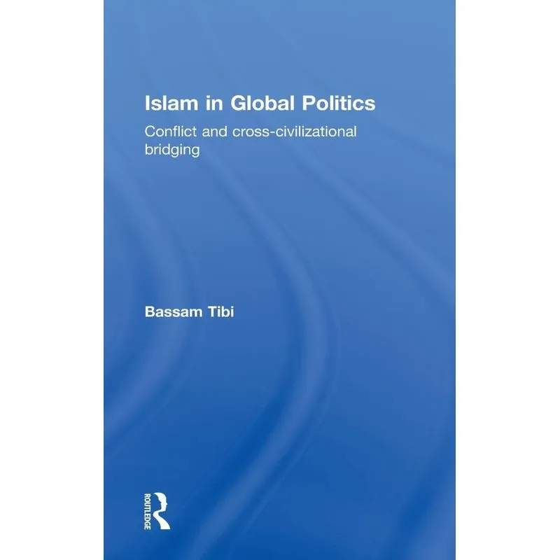 Islam in Global Politics
