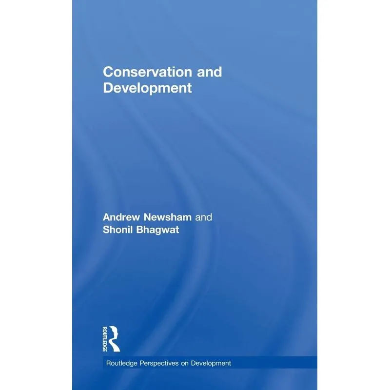 Conservation and Development