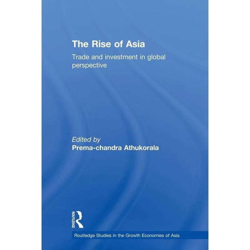 The Rise of Asia