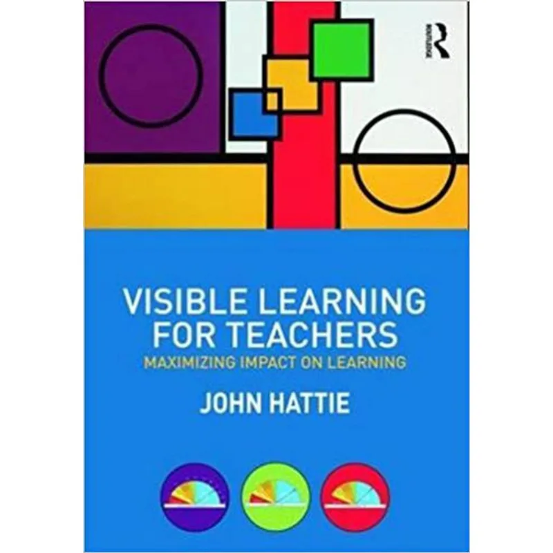 VISIBLE LEARNING FOR TEACHERS