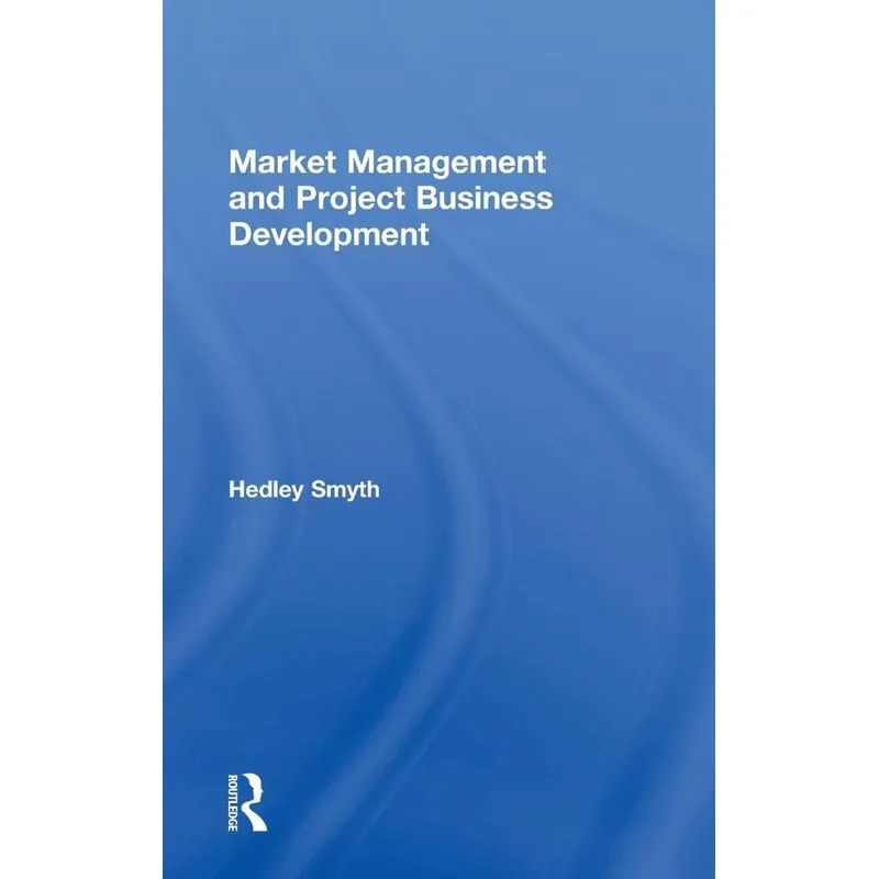 Market Management and Project Business Development