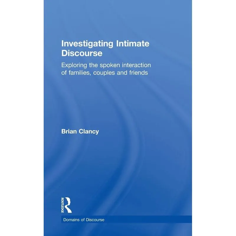 Investigating Intimate Discourse