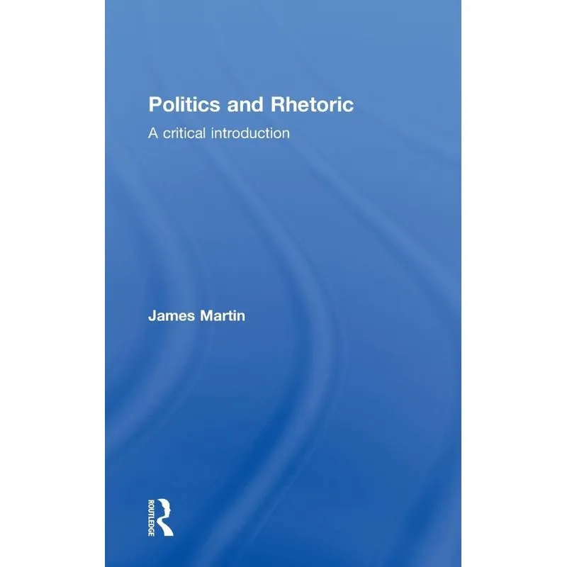 Politics and Rhetoric