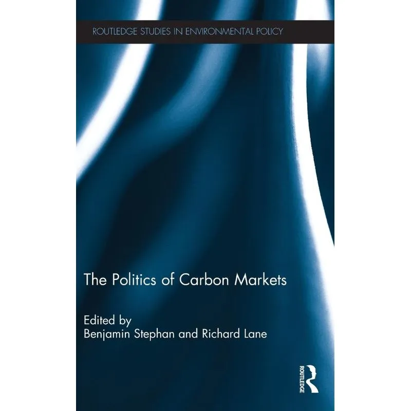 The Politics of Carbon Markets