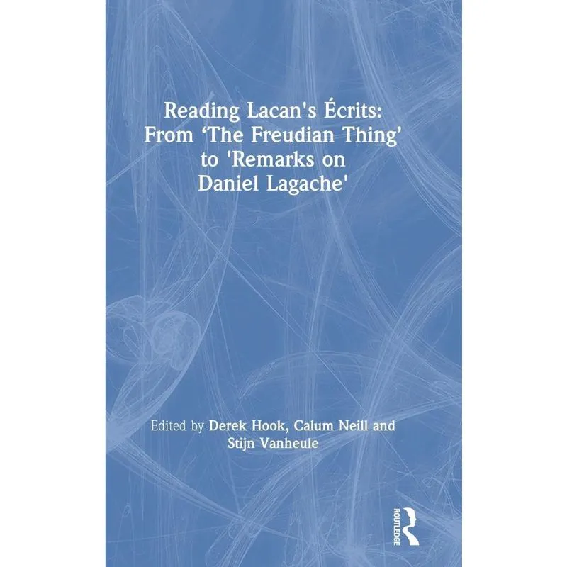 Reading Lacans Écrits