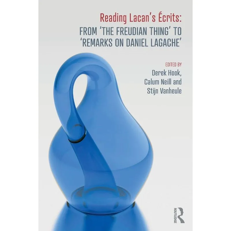 Reading Lacans Écrits