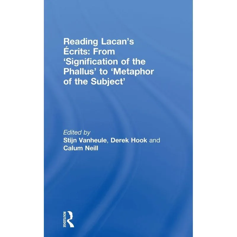 Reading Lacans Écrits