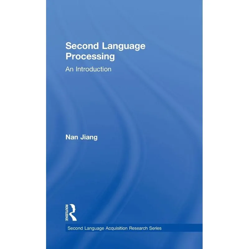 Second Language Processing