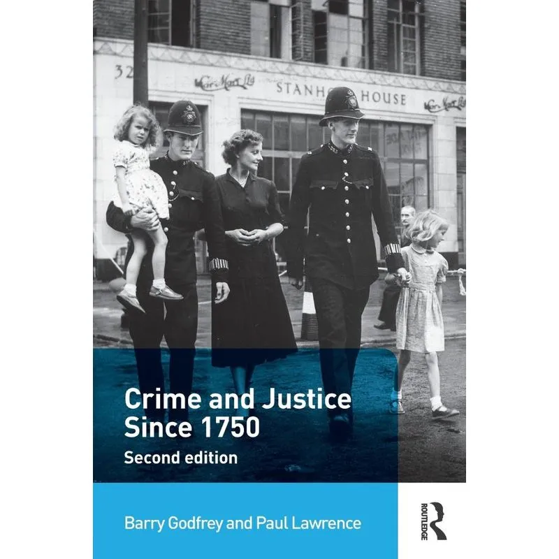 Crime and Justice since 1750